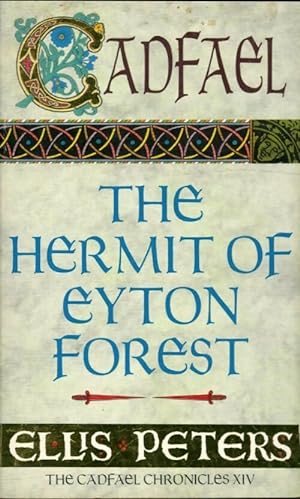 Seller image for The hermit of eyton forest : 14 - Ellis Peters for sale by Book Hmisphres