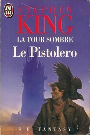 Bild des Verkufers fr La tour sombre Tome I : Le pistolero / Les petites soeurs d'Elurie - Stephen King zum Verkauf von Book Hmisphres