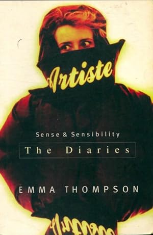 Seller image for Sense and sensibility : Diaries and screenplay - Emma Thompson for sale by Book Hmisphres