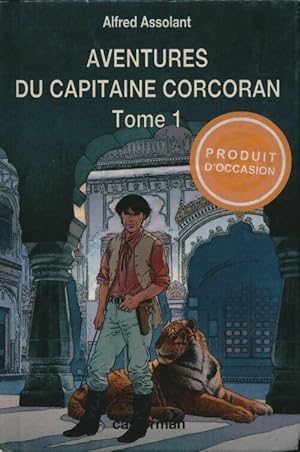 Bild des Verkufers fr Les aventures du capitaine Corcoran Tome I - Alfred Assolant zum Verkauf von Book Hmisphres