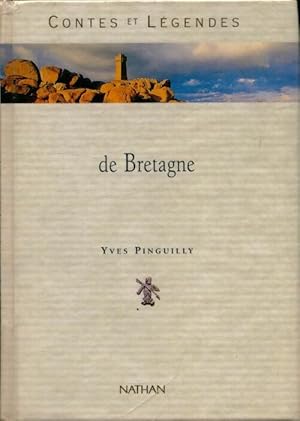 Contes et l?gendes de Bretagne - Yves Pinguilly