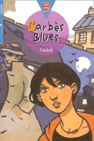 Image du vendeur pour Barb?s blues - Gudule mis en vente par Book Hmisphres