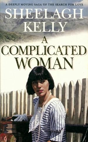 Immagine del venditore per A complicated woman - Kelly Sheelagh venduto da Book Hmisphres