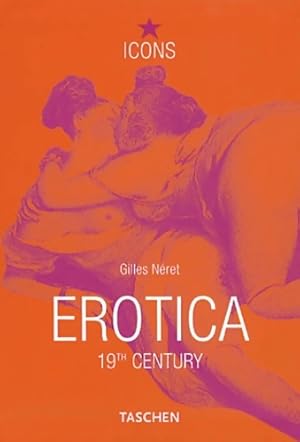 Seller image for Erotica 19th century. From courbet to gauguin-trilingue - Collectif for sale by Book Hmisphres