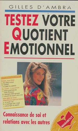 Seller image for Testez votre quotient ?motionnel - Gilles D'Ambra for sale by Book Hmisphres
