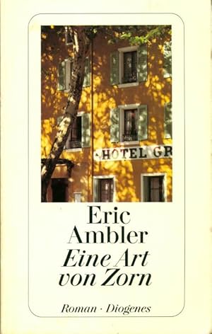 Bild des Verkufers fr Eine art von zorn - Eric Ambler zum Verkauf von Book Hmisphres