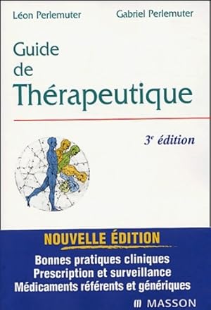 Guide de thérapeutique - Perlemuter