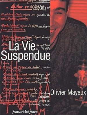Imagen del vendedor de La vie suspendue - Olivier Mayeux a la venta por Book Hmisphres