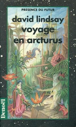 Un voyage en Arcturus - David Lindsay