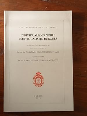Immagine del venditore per INDIVIDUALISMO NOBLE, INDIVIDUALISMO BURGUS. Discurso venduto da Itziar Arranz Libros & Dribaslibros
