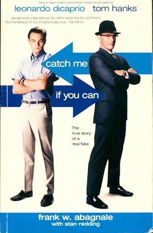 Seller image for Catch me if you can : The true story of a real fake - Frank Abagnale for sale by Book Hmisphres