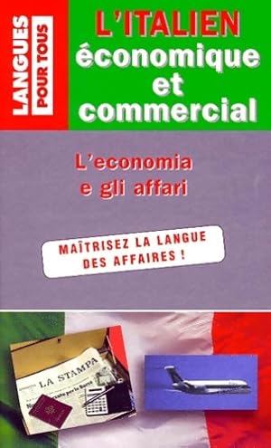 Seller image for L'italien ?conomique et commercial - Christiane Cochi for sale by Book Hmisphres