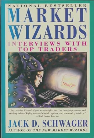 Seller image for Market wizards - Jack D. Schwager for sale by Book Hmisphres