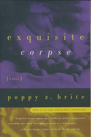 Immagine del venditore per Exquisite corpse - Poppy Z. Brite venduto da Book Hmisphres