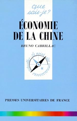 Bild des Verkufers fr Economie de la Chine - Bruno Cabrillac zum Verkauf von Book Hmisphres