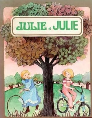 Seller image for Julie et Julie - Josette Blanco for sale by Book Hmisphres