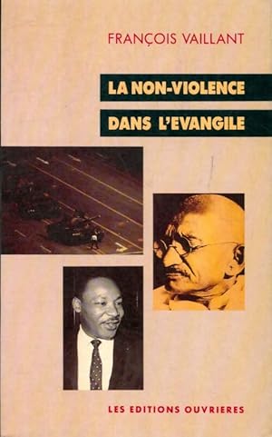 Seller image for Non-violence dans l'?vangile - F. Vaillant for sale by Book Hmisphres