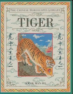 Seller image for Chinese horoscope 3 : Tiger - Kwok Man-Ho for sale by Book Hmisphres