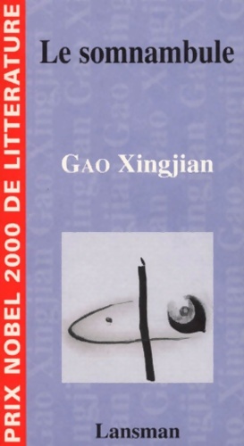 Image du vendeur pour Le somnanbule - Xingjian Gao mis en vente par Book Hmisphres