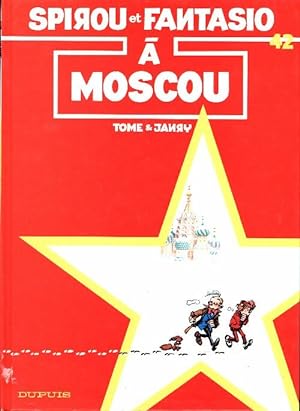 Spirou et Fantasio Tome XLII : A Moscou - Tome