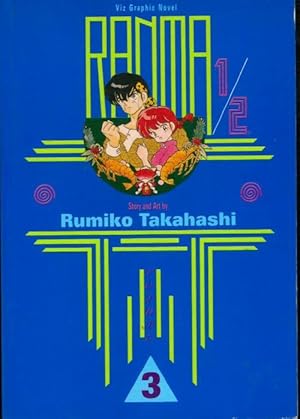 Image du vendeur pour Ranma 1/2 volume 3 - Rumiko Takahashi mis en vente par Book Hmisphres