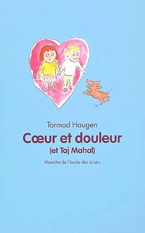 Seller image for Coeur et douleur (et taj-mahal) - Coursaud Jean-Baptiste Haugen Tormod for sale by Book Hmisphres