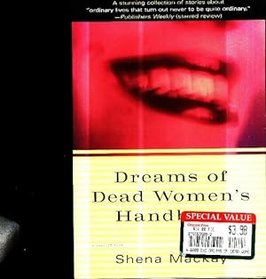 Seller image for Dreams of dead women's handbags : Collected stories - Shena Mackay for sale by Book Hmisphres