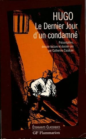 Seller image for Le dernier jour d'un condamn? - Victor Hugo for sale by Book Hmisphres