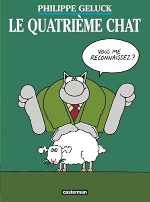 Bild des Verkufers fr Le chat Tome IV : Le quatri?me chat - Philippe Geluck zum Verkauf von Book Hmisphres