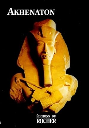 Image du vendeur pour Akhenaton - Julia Muzard mis en vente par Book Hmisphres