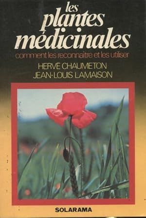 Bild des Verkufers fr Les plantes m?dicinales fran?aises - Jean-Louis Lamaison zum Verkauf von Book Hmisphres