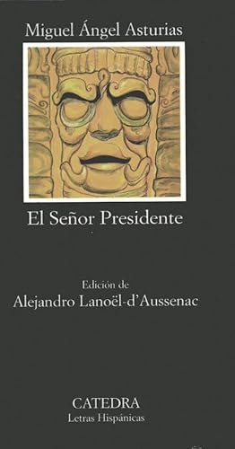 Seller image for El se?or presidente/ mr. Pr?sident - Miguel Angel Asturias for sale by Book Hmisphres