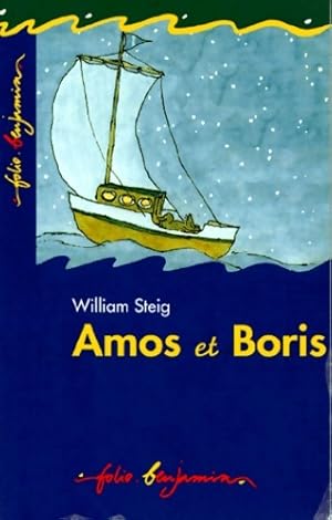 Seller image for Amos et Boris - William Steig for sale by Book Hmisphres