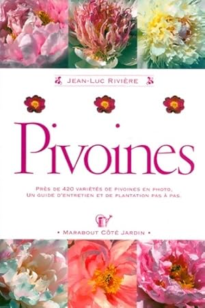 Immagine del venditore per Pivoines - J. -l Rivi?re venduto da Book Hmisphres