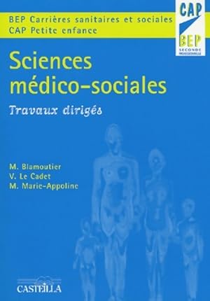 Sciences m dico-sociales : Travaux dirig s - Martine Blamoutier