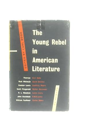 Bild des Verkufers fr The Young Rebel in American Literature, Seven Lectures zum Verkauf von World of Rare Books