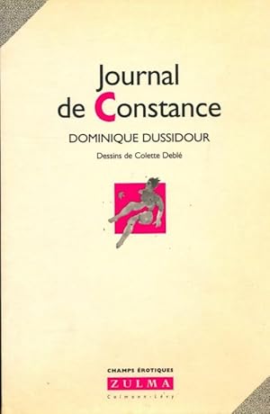 Image du vendeur pour Journal de constance - Dussidour Dominique mis en vente par Book Hmisphres