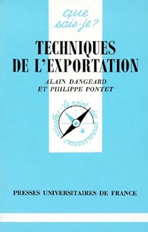 Seller image for Les techniques de l'exportation - Philippe Dangeard for sale by Book Hmisphres