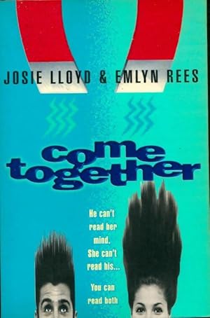 Seller image for Come together - Emlyn Lloyd for sale by Book Hmisphres