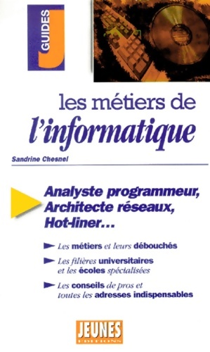 Imagen del vendedor de M?tiers de l'informatique - Sandrine Chesnel a la venta por Book Hmisphres