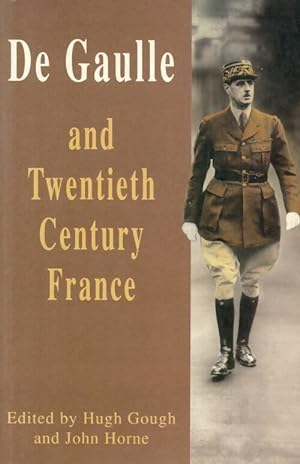 Image du vendeur pour De Gaulle and twentieth-century France - H. Gough mis en vente par Book Hmisphres