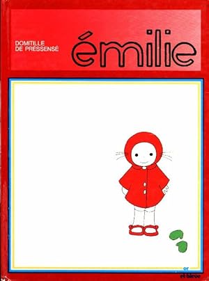 Seller image for Emilie - Domitille De Pressens? for sale by Book Hmisphres