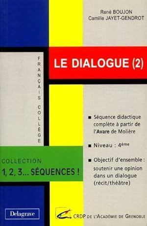 Le dialogue Tome II - Boujon