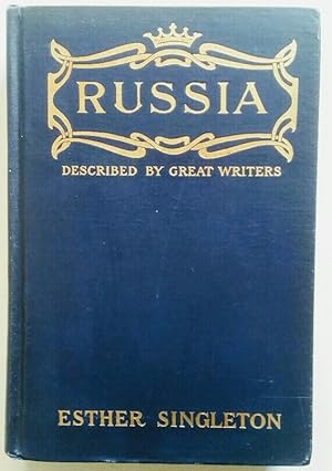 Bild des Verkufers fr Russia as seen and described by famous writers. with numerous illustrations. zum Verkauf von KULTur-Antiquariat