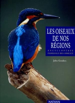 Les oiseaux de nos regions - John Gooders