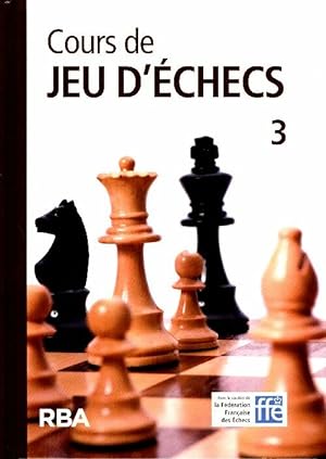 Image du vendeur pour Cours De Jeu d'?checs 3 - ?cole D'?checs Miguel Illescas mis en vente par Book Hmisphres