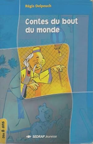 Contes du bout du monde Ce2/Cm1 - Rgis Delpeuch