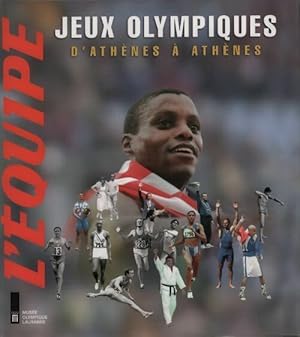 Jeux Olympiques. D'Ath nes   Ath nes - Collectif