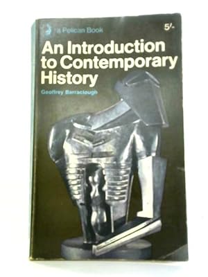Seller image for An Introduction to Contemporary History for sale by World of Rare Books