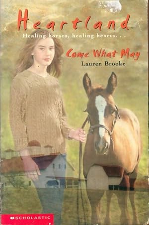 Seller image for Come what may - Lauren Brooke for sale by Book Hmisphres